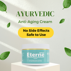 Eterne - Ayurvedic Anti-aging cream